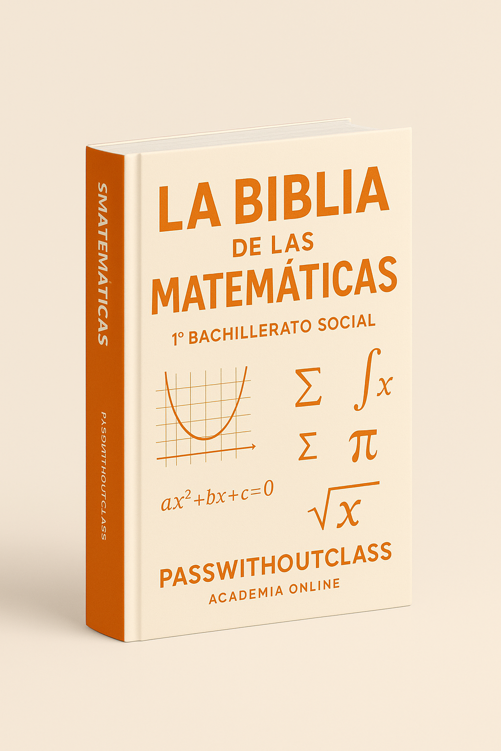 La Biblia de las Matemáticas - 1º Bachillerato Social